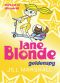 [Jane Blonde 05] • Golden Spy